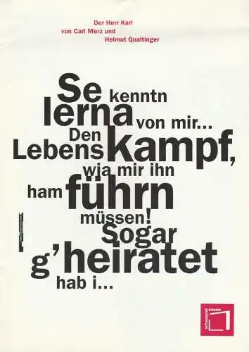 Theater und Philharmonie Essen, Schauspiel Essen, Jürgen Bosse, Ellen Brüwer, Rudi Majer-Finkes ( Fotos ): Programmheft Carl Merz / Helmut Qualtinger DER HERR KARL Grillo Theater 1994. 