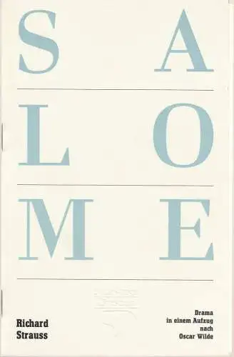 Staatsoper Dresden, Semperoper, Gerd Schönfelder, Wolfgang Pieschel, Ekkehard Walter: Programmheft Richard Strauss SALOME Staatsoper Dresden Semperoper 1988. 