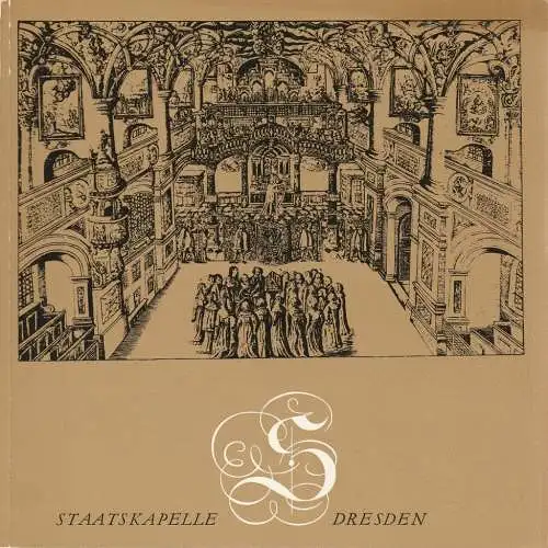 Staatsoper Dresden, Staatskapelle Dresden, Gerd Schönfelder, Eberhard Steindorf, Ekkehard Walter: Eberhard Steindorf, Ekkehard Walter STAATSKAPELLE DRESDEN 1987. 
