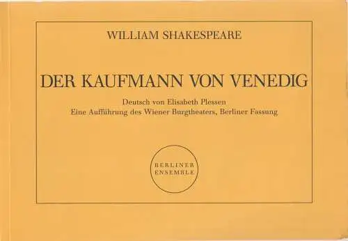 Berliner Ensemble, Wiener Burgtheater, Johannes Grützke: Programmheft William Shakespeare DER KAUFMANN VON VENEDIG Berliner Premiere 8. Januar 1994. 