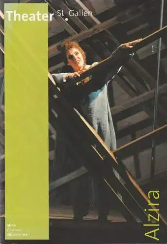 Theater St. Gallen, Werner Signer, Peter Heilker, Magdalena Zorn: Programmheft Giuseppe Verdi ALZIRA Theater St. Gallen 2010. 