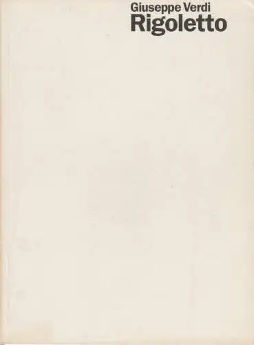 Staatsoper Stuttgart, Klaus Zehelein, Wolfgang Willaschek, Peter Ross, Cornelia Weidner, Ulrike Albrecht, Iris Winkler: Programmheft Giuseppe Verdi RIGOLETTO Premiere 20. Januar 1994 Spielzeit 1993 / 94 Heft 14. 