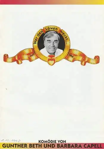 Fritz Remond Theater im Zoo Frankfurt am Main, Tourneetheater Thespiskarren, Gunther Beth: Programmheft Gunther Beth / Barbara Capell WER DEN LÖWEN WECKT Premiere 12. September 1998 Euskirchen. 