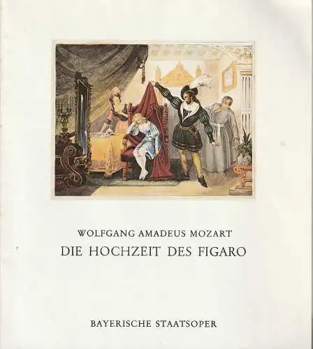 Bayerische Staatsoper, Wolfgang Sawallisch, Klaus Schultz: Programmheft Mozart LE NOZZE DI FIGARO Bayerische Staatsoper Lindau 1989. 