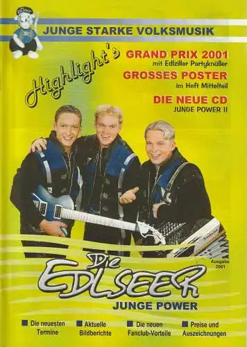 Die Edlseer: DIE EDLSEER Junge Power 2001. 