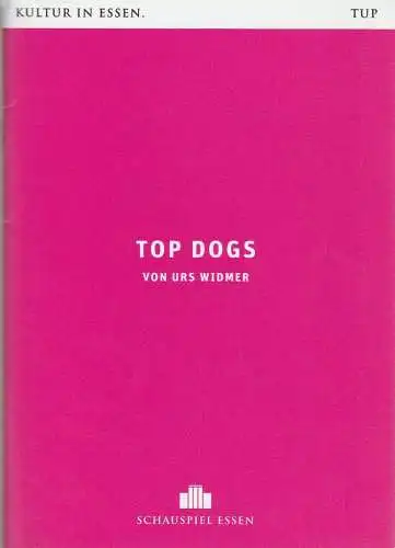 Theater und Philharmonie Essen, Schauspiel Essen, Berger Bergmann, Christian Tombeil, Jana Zispe, Jan Frerichs, Martin Kaufhold ( Probenfotos ): Programmheft Urs Widmer TOP DOGS Premiere 26. Februar 2016 Grillo Theater Spielzeit 2015 / 2016. 