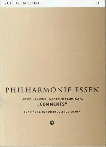 Theater und Philharmonie Essen, Johannes Bultmann, Berger Bergmann, Uta Appelbaum: Programmheft Ensemble folkwang modern COMMENTS Philharmonie Essen 2011. 