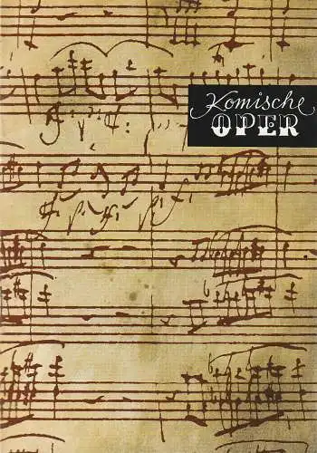 Komische Oper Berlin, Christina Laabs: Programmheft 7. SINFONIEKONZERT ORCHESTER  KOMISCHE OPER 28. April 1974. 