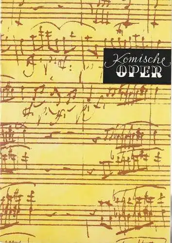 Komische Oper Berlin: Programmheft 1. SINFONIEKONZERT ORCHESTER  KOMISCHE OPER 5. Oktober 1978. 