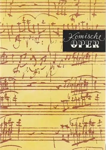Komische Oper Berlin, Frank Schneider, Christina Laabs: Programmheft 8. SINFONIEKONZERT ORCHESTER  KOMISCHE OPER 14. Juni 1979. 