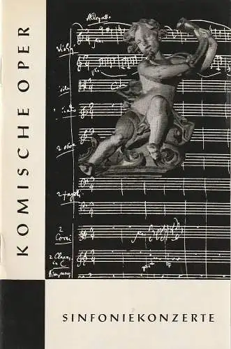 Komische Oper Berlin, Horst Seeger, Martin Vogler: Programmheft 4. SINFONIEKONZERT DES ORCHESTERS DER  KOMISCHEN OPER 19. März 1965 Gastspiel im Metropol-Theater Spielzeit 1964 / 65   im Rahmen des Festtage für zeitgenössische Musik.