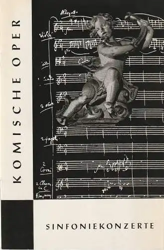 Komische Oper Berlin, Horst Seeger, Martin Vogler: Programmheft 7. SINFONIEKONZERT DES ORCHESTERS DER  KOMISCHEN OPER 3. Juni 1965 Gastspiel im Metropol-Theater Spielzeit 1964 / 65.