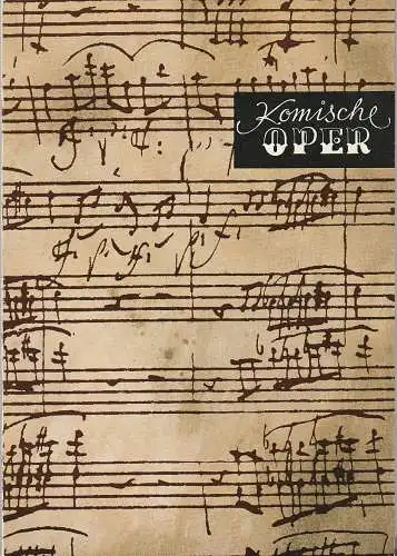 Komische Oper Berlin, Horst Seeger, Martin Vogler: Programmheft 6. SINFONIEKONZERT DES ORCHESTERS DER  KOMISCHEN OPER 13. April 1967 Spielzeit 1966 / 67. 
