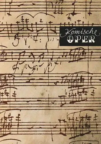 Komische Oper Berlin, Stephan Stompor, Martin Vogler: Programmheft 2. SINFONIEKONZERT ORCHESTER  KOMISCHE OPER 7. Dezember 1967. 