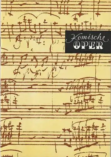 Komische Oper Berlin, Gerhard Müller, Frank Schneider, Dietrich Kaufmann: Programmheft 5. SINFONIEKONZERT ORCHESTER  KOMISCHE OPER 9. April 1987. 