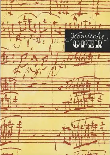 Komische Oper Berlin, Gerhard Müller, Frank Schneider, Dietrich Kaufmann: Programmheft 8. SINFONIEKONZERT DES ORCHESTERS DER  KOMISCHEN OPER 25. Juni 1987 Spielzeit 1986 / 87.