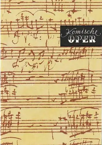 Komische Oper Berlin, Gerhard Müller, Frank Schneider, Dietrich Kaufmann: Programmheft 4. SINFONIEKONZERT DES ORCHESTERS DER  KOMISCHEN OPER 8.Dezember 1988 Spielzeit 1988 / 89. 