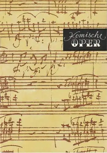 Komische Oper Berlin, Gerhard Müller, Frank Schneider, Dietrich Kaufmann: Programmheft 2. SINFONIEKONZERT DES ORCHESTERS DER  KOMISCHEN OPER 24. November 1989 Spielzeit 1989 / 90.
