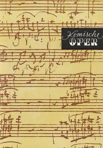 Komische Oper Berlin, Gerhard Müller, Frank Schneider, Dietrich Kaufmann: Programmheft SONDERKONZERT NEUES BACHISCHES COLLEGIUM MUSICUM Leipzig 13. Mai 1990 Spielzeit 1989 / 90.