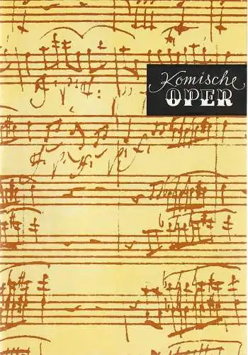 Komische Oper Berlin, Gerhard Müller, Frank Schneider, Dietrich Kaufmann: Programmheft 6. SINFONIEKONZERT ORCHESTER  KOMISCHE OPER 28. März 1991. 