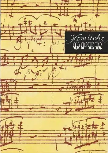 Komische Oper Berlin: Programmheft 3. SINFONIEKONZERT ORCHESTER KOMISCHE OPER  17. Dezember 1981. 