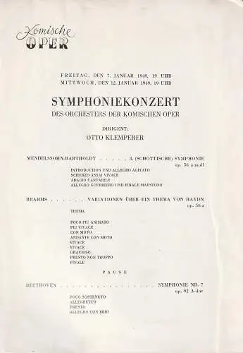 Komische Oper: Theaterzettel  SYMPHONIEKONZERT  DES ORCHESTERS DER  KOMISCHEN OPER 7. + 12. Januar 1949 Spielzeit 1948 / 49. 