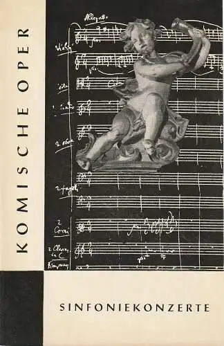 Komische Oper, Martin Vogler: Programmheft 4. SINFONIEKONZERT ORCHESTER KOMISCHE OPER 18. März 1958. 