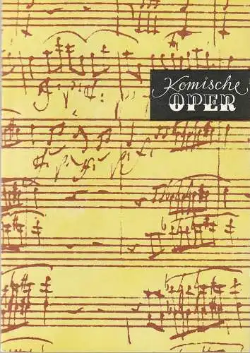 Komische Oper Berlin, Gerhard Müller  Frank Schneider, Dietrich Kaufmann: Programmheft 2. SINFONIEKONZERT ORCHESTER KOMISCHE OPER 11. November 1982. 
