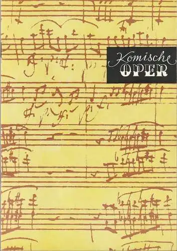 Komische Oper Berlin,  Gerhard Müller  Frank Schneider, Dietrich Kaufmann: Programmheft 8. SINFONIEKONZERT ORCHESTER KOMISCHE OPER 30. Juni 1983. 