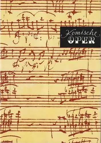 Komische Oper Berlin, Gerhard Müller, Frank Schneider, Dietrich Kaufmann: Programmheft 1. SINFONIEKONZERT ORCHESTER KOMISCHE OPER 4. Oktober 1984. 