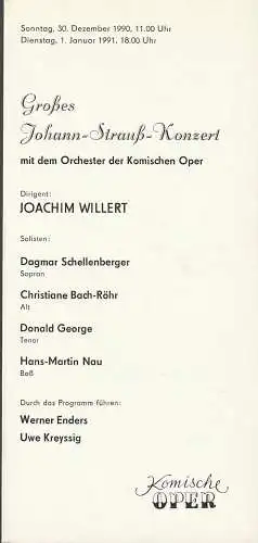 Komische Oper Berlin, G. Müller: Programmheft GROSSES JOHANN-STRAUSS (ß)-KONZERT mit dem Orchester der Komischen Oper Berlin 30. Dezember 1990 / 1. Januar 1991 Spielzeit 1990 / 91.