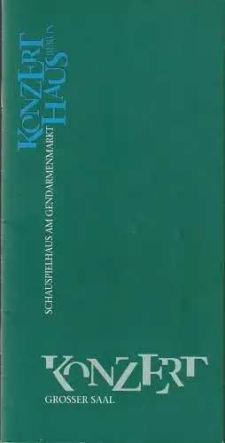 Konzerthaus Berlin, Frank Schneider, Wolfgang Hanke, Andreas Hitscher: Programmheft VERKLUNGENE FESTE - KONZERTE VON EINST, NEU ENTDECKT Berlin 1997. 