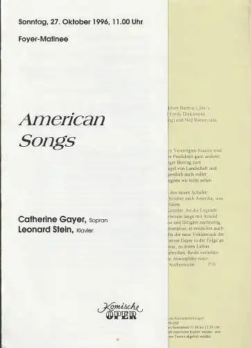 Komische Oper Berlin, Albert Kost, Peter Huth: Programmheft  AMERICAN SONGS CATHERINE GAYER / LEONARD STEIN 27. Oktober 1996  Foyer-Matinee Komische Oper Spielzeit 1996 / 97. 