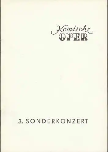 Dramaturgische Abteilung der Komischen Oper, Barbara Köppe ( Foto ): Programmheft 3. SONDERKONZERT MUSIKALISCHE KOSTBARKEITEN DES 17. UND 18. JAHRHUNDERTS mit dem Kammerorchester CAMERATA MUSIC 14. Juni 1976 Spielzeit 1975 / 76. 