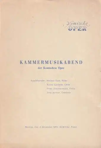 Komische Oper Berlin: Programmheft KAMMERMUSIKABEND 3. Dezember 1973 Foyer der Komischen Oper. 