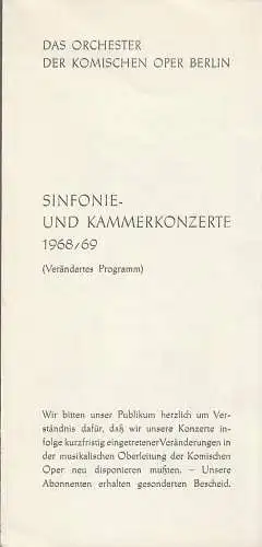 Komische Oper Berlin: Programmheft SINFONIE - und KAMMERKONZERTE  Orchester Komische Oper 1968 / 69. 