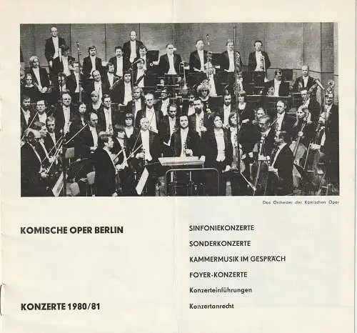 Komische Oper Berlin, Dietrich Kaufmann, Arvid Lagenpusch und Werner Schönfeld ( Fotos ): Programmheft KONZERTE  DER KOMISCHEN OPER BERLIN 1980 / 81. 