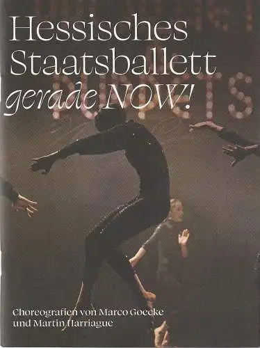 Hessisches Staatsballett, Bruno Heynderickx, Lucas Herrmann: Programmheft  Uraufführung BALLETT GERADE NOW Hessisches Staatsballett 2023. 