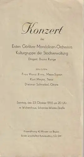 Kulturgruppe der Stadtverwaltung: Programmheft KONZERT DES ERSTEN GÖRLITZER MANDOLINEN-ORCHESTERS 23. Oktober 1955 WICHERNHAUS. 
