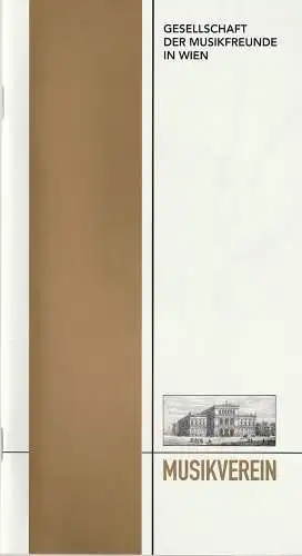 Gesellschaft der Musikfreunde in Wien, Thomas Angyan, Joachim Reiber, Matthias Fürpaß: Programmheft BEETHOVEN-ZYKLUS WINTERTRÄUME  Musikfreunde Wien 2001. 