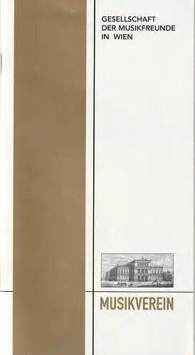 Gesellschaft der Musikfreunde in Wien, Thomas Angyan, Joachim Reiber,Christine Wiesmüller, Matthias Fürpaß: Programmheft ZYKLUS CONCENTUS MUSICUS 2. Konzert Musikfreunde  Wien 2002. 