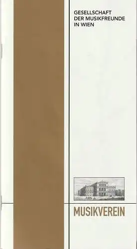 Gesellschaft der Musikfreunde in Wien, Thomas Angyan, Joachim Reiber, Matthias Fürpaß: Programmheft ZYKLUS CONCENTUS MUSICUS 2. Konzert Musikfreunde Wien Dezember 2000. 