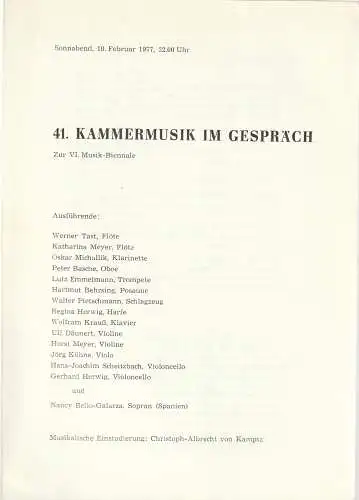 Komische Oper Berlin: Programmheft 41. KAMMERMUSIK IM GESPRÄCH 19. Februar 1977 zur VI. Musik Biennale Spielzeit 1976 / 77. 