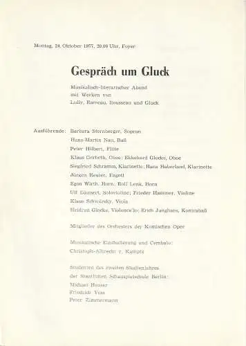 Komische Oper Berlin: Programmheft GESPRÄCH UM GLUCK 24. Oktober 1977 Foyer Komische Oper Spielzeit 1977 / 78. 