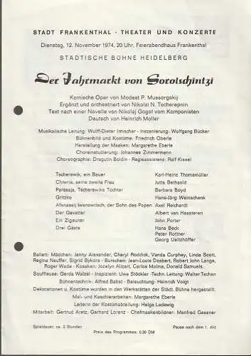Stadt Frankenthal, Theater und Konzerte, Feierabendhaus Frankenthal: Programmheft Mussorgskij JAHRMARKT VON  SOROTSCHINTZI Feierabendhaus Ftal. 1974. 