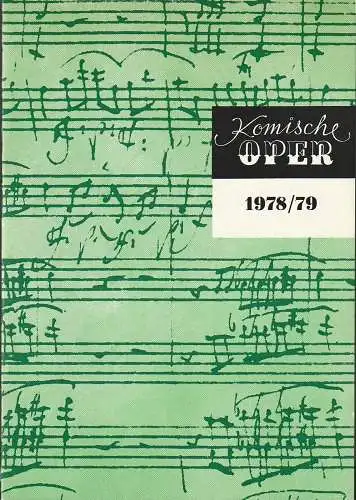 Komische Oper Berlin, Stephan Stompor: Programmheft DIE KONZERTE DER KOMISCHEN OPER BERLIN 1978 / 79 Spielzeitheft. 