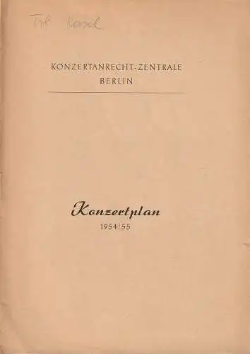 Konzertanrecht-Zentrale Berlin: KONZERTPLAN 1954 / 55.