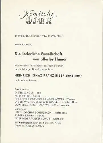 Komische Oper Berlin, Eginhard Röhlig: Programmheft DIE LIEDERLICHE GESELLSCHAFT VON ALLERLEY HUMOR 21. Dezember 1980. 