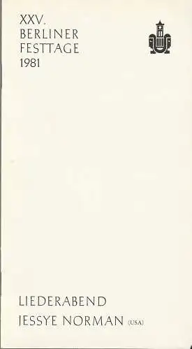 Komische Oper Berlin, XXV. Berliner Festtage 1981: Programmheft LIEDERABEND JESSYE NORMAN 2. Oktober 1981. 