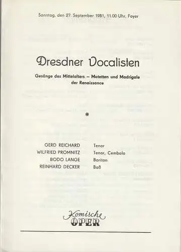 Komische Oper Berlin: Programmheft DRESDNER VOCALISTEN 27. September 1981. 